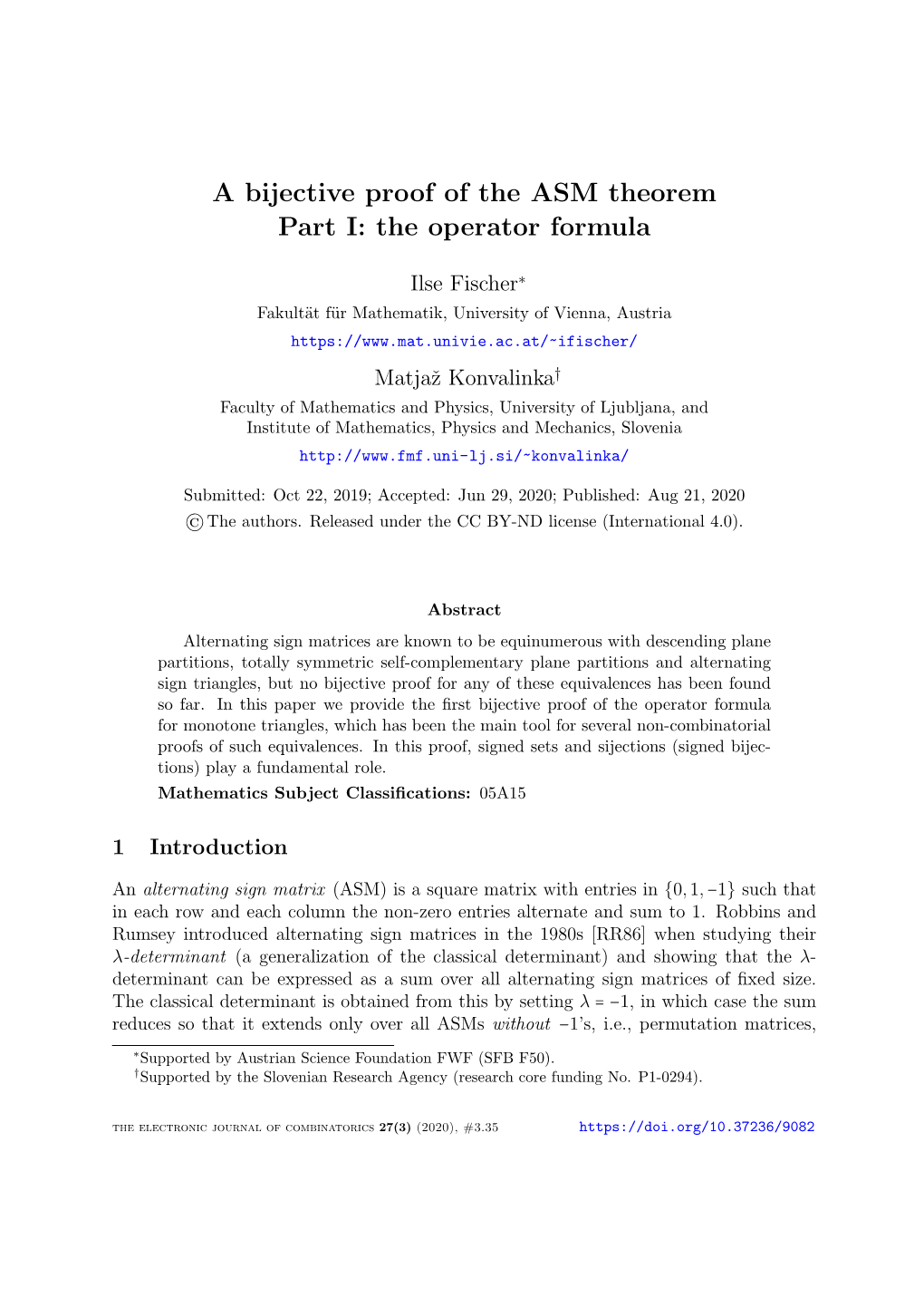A Bijective Proof of the ASM Theorem Part I: the Operator Formula