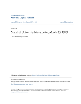 Marshall University News Letter, March 23, 1979 Office Ofni U Versity Relations