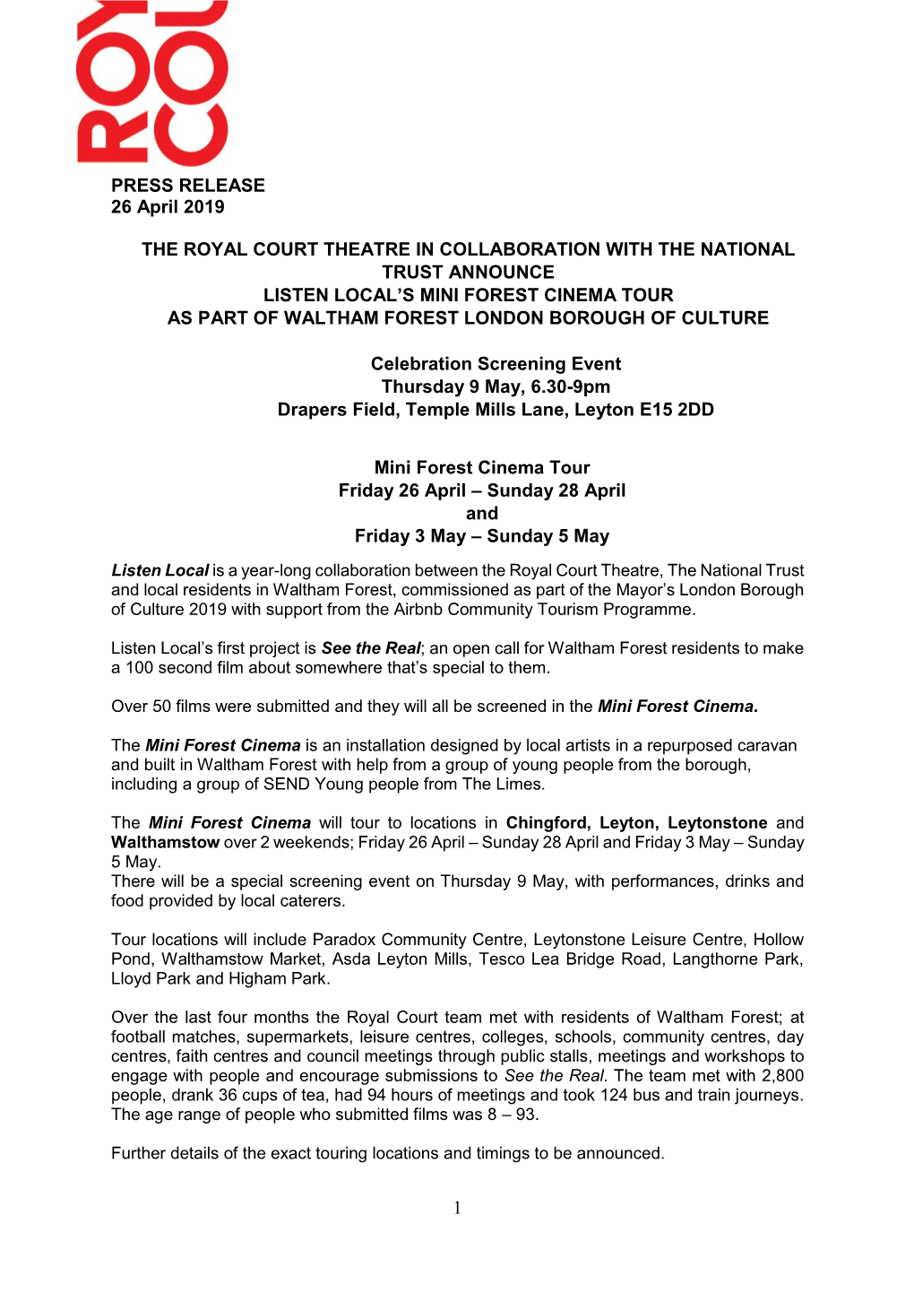 1 PRESS RELEASE 26 April 2019 the ROYAL COURT THEATRE IN