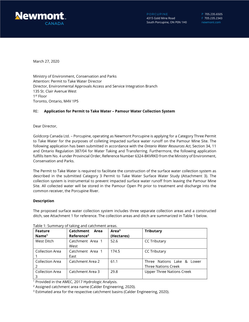 Permit to Take Water Director Director, Environmental Approvals Access and Service Integration Branch 135 St