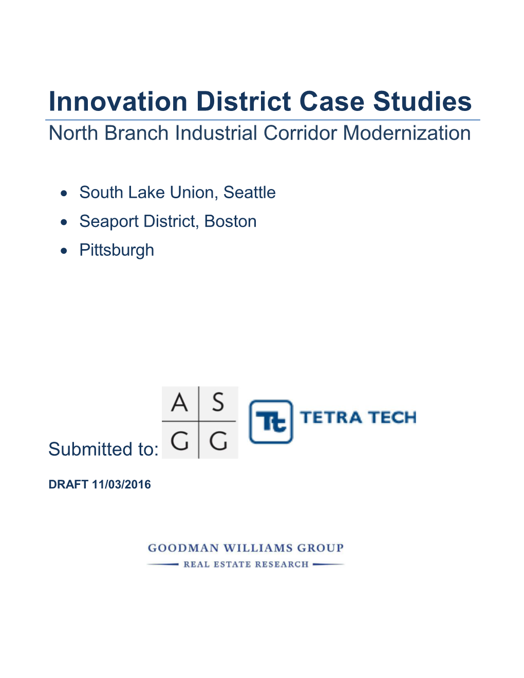 Innovation District Case Studies North Branch Industrial Corridor Modernization