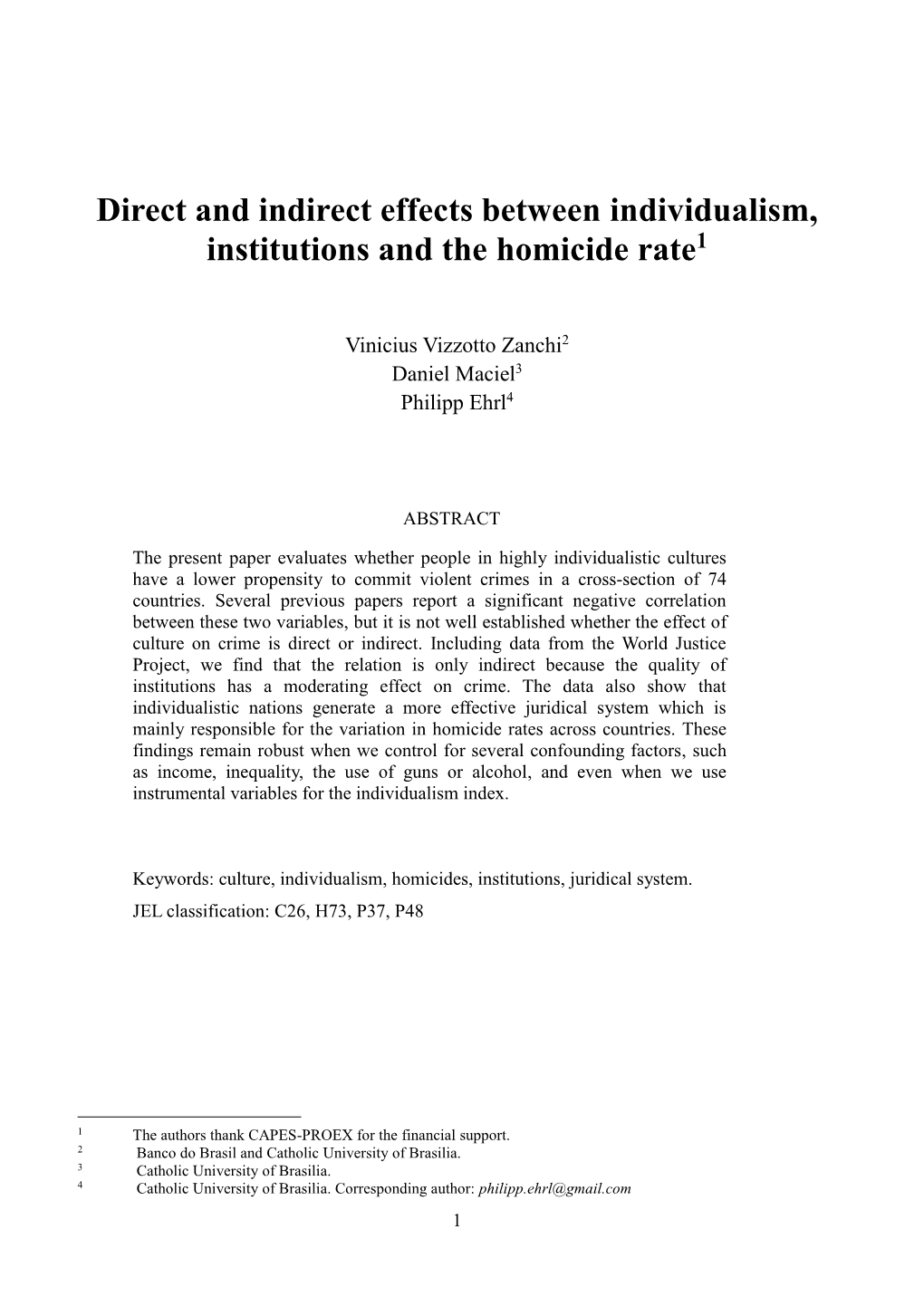Direct and Indirect Effects Between Individualism, Institutions and the Homicide Rate1