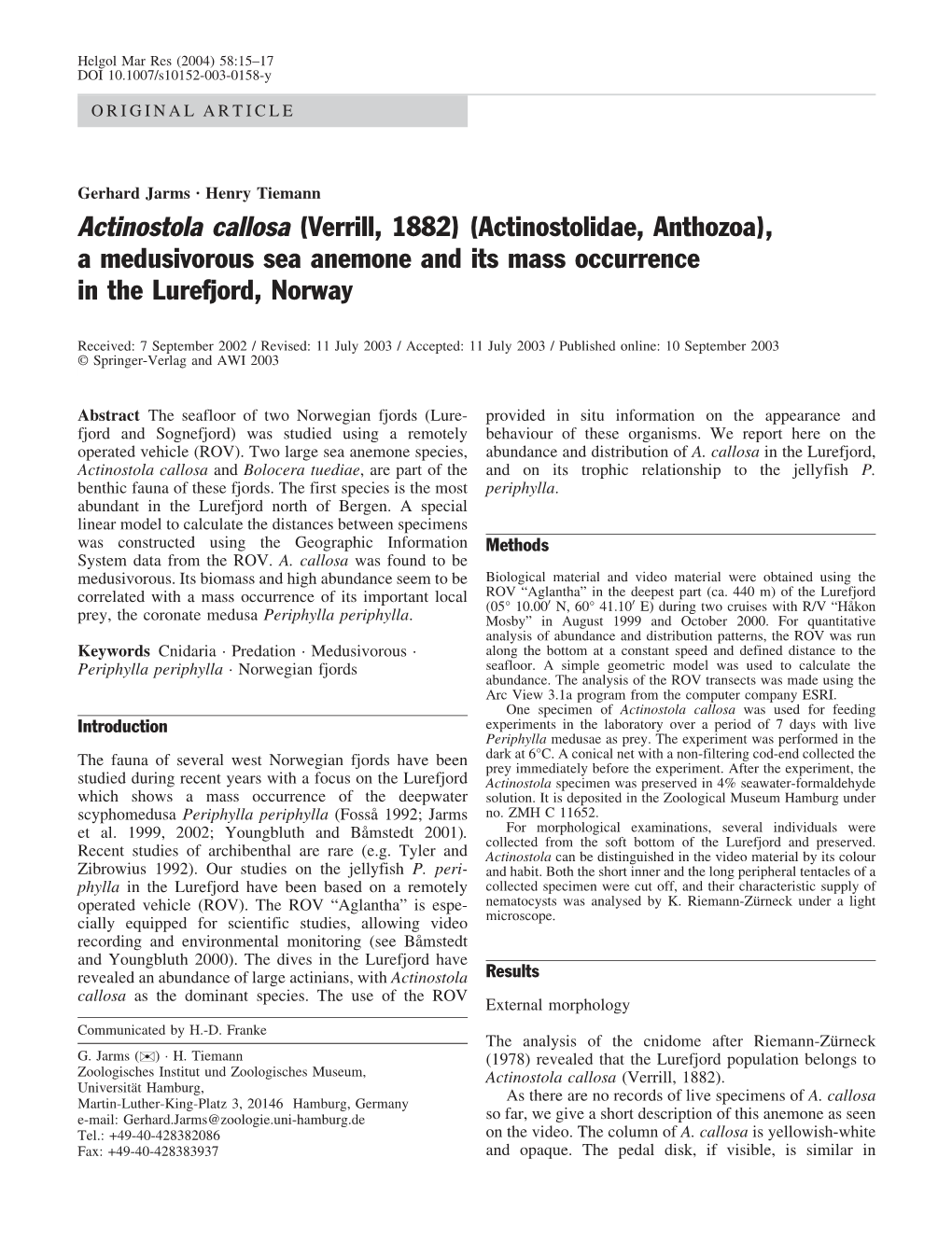 Actinostola Callosa (Verrill, 1882) (Actinostolidae, Anthozoa), a Medusivorous Sea Anemone and Its Mass Occurrence in the Lurefjord, Norway