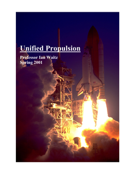 Unified Propulsion