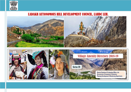 The Administration of Union Territory of Ladakh. Ladakh Autonomous Hill