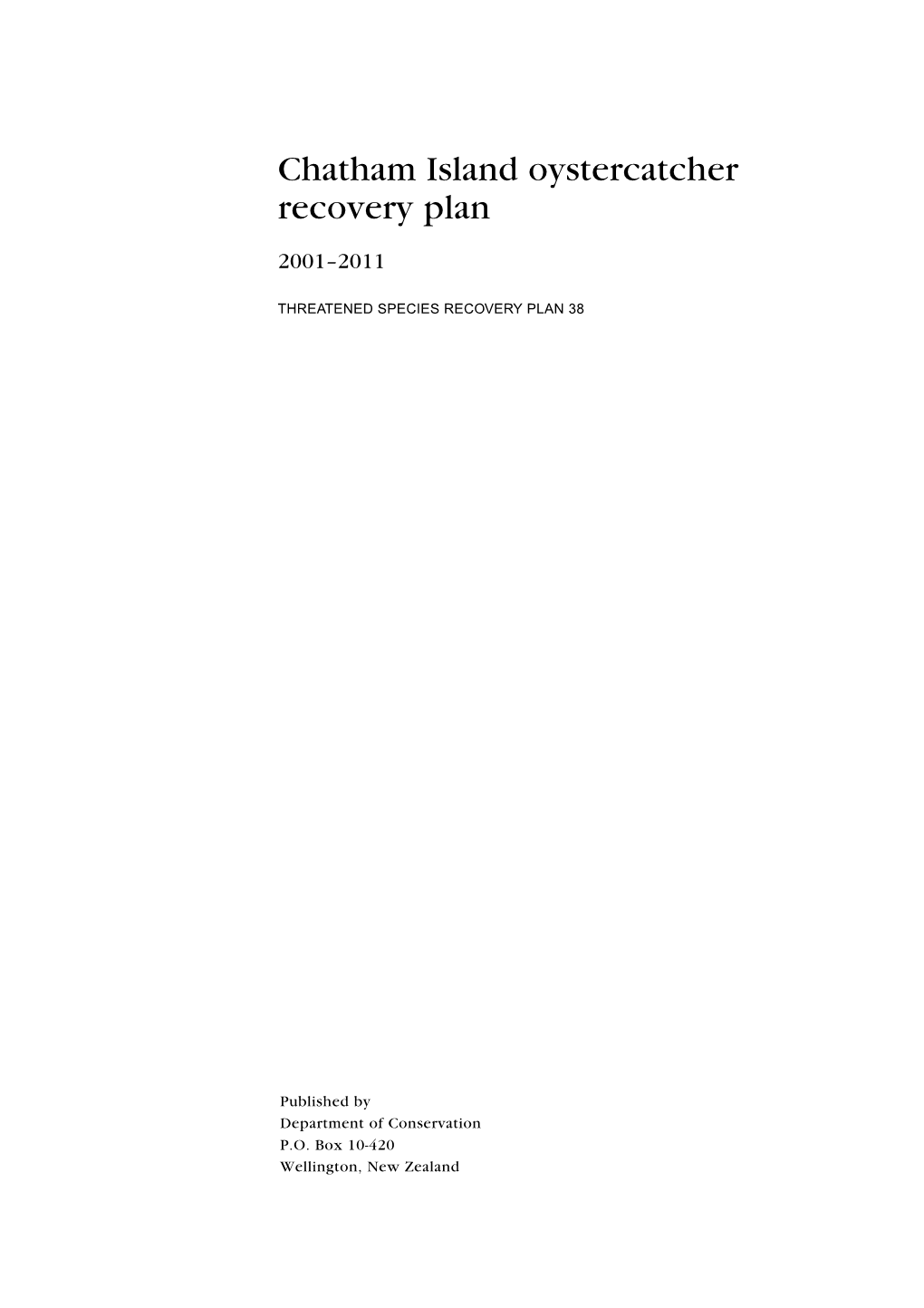 Chatham Island Oystercatcher Recovery Plan 2001–2011