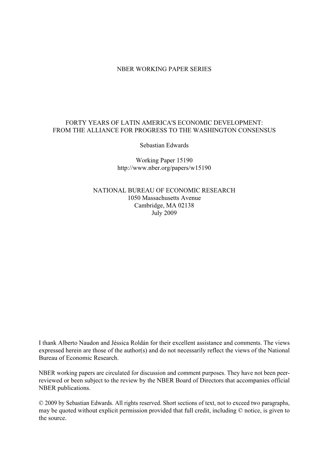 Nber Working Paper Series Forty Years of Latin