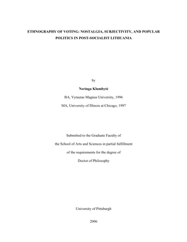 Ethnography of Voting: Nostalgia, Subjectivity, and Popular Politics in Post-Socialist Lithuania