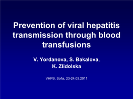 Prevalence of HBV and HCV Markers in Blood Donors in Bulgaria