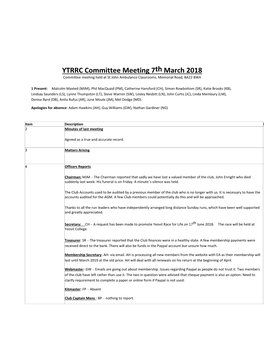 YTRRC Committee Meeting 7Th March 2018 Committee Meeting Held at St John Ambulance Classrooms, Memorial Road, BA22 8WA