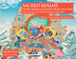 SACRED REALMS TEMPLE MURALS of SHASHI DHOJ TULACHAN from the Gayle and Edward P
