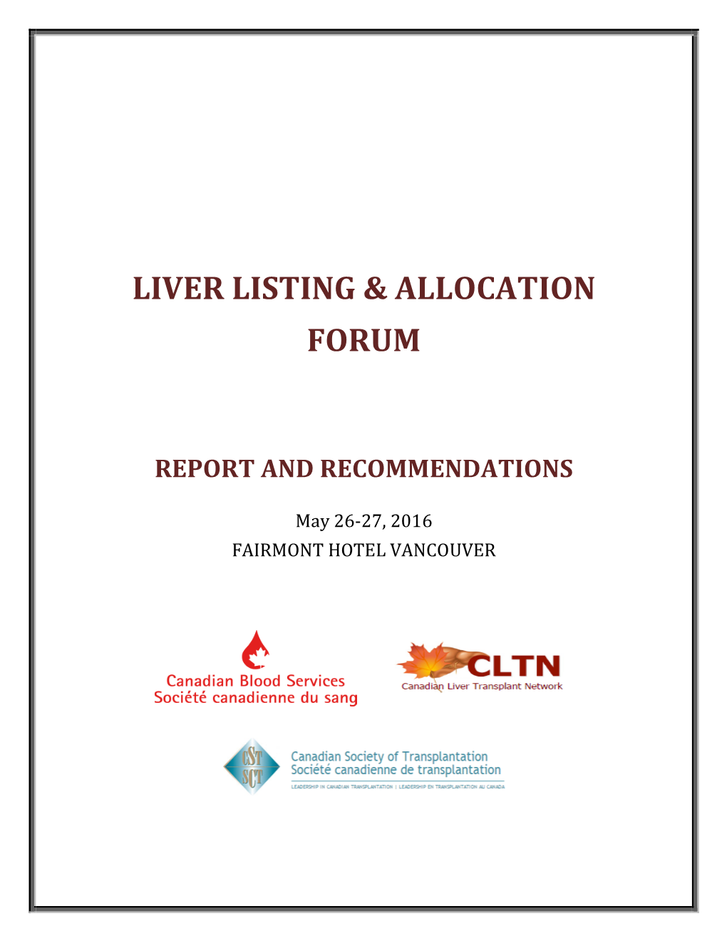 Liver Listing & Allocation Forum