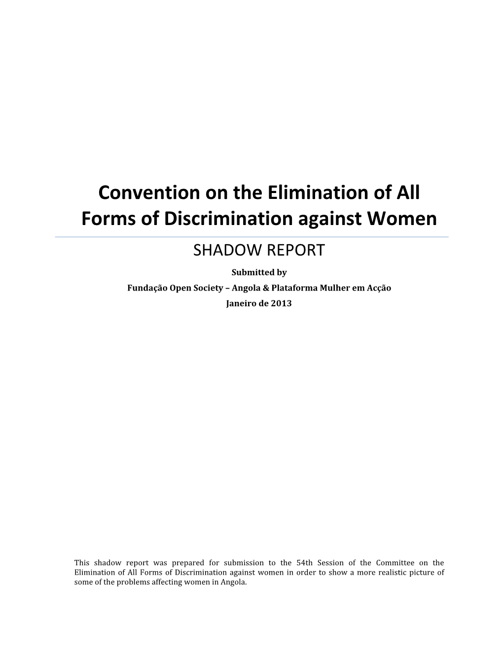 Convention on the Elimination of All Forms of Discrimination Against Women