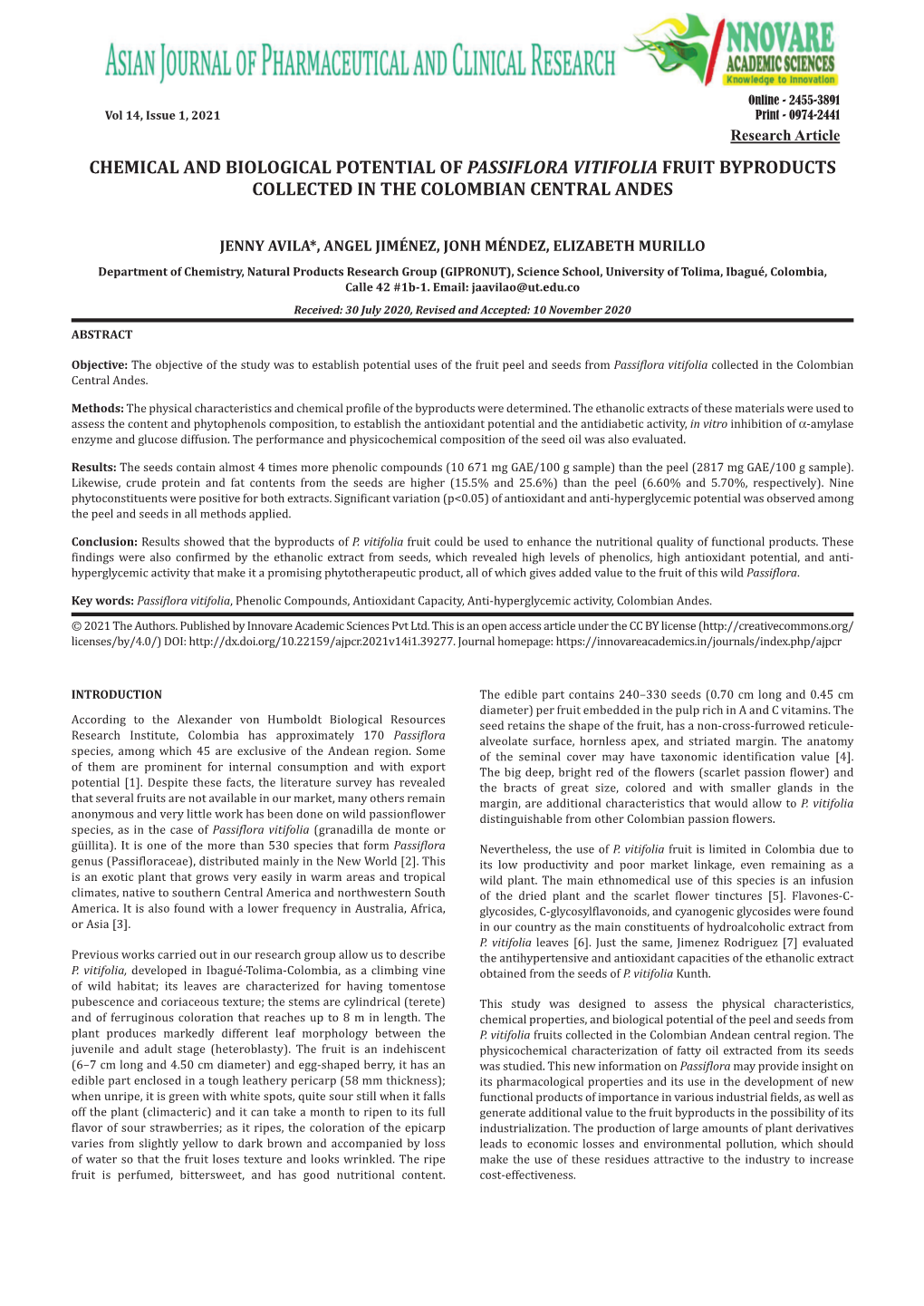 Chemical and Biological Potential of Passiflora Vitifolia Fruit Byproducts Collected in the Colombian Central Andes