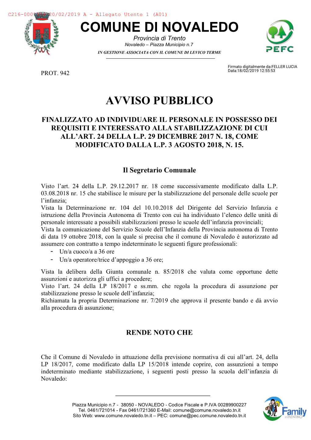 COMUNE DI NOVALEDO Provincia Di Trento Novaledo – Piazza Municipio N.7 in GESTIONE ASSOCIATA CON IL COMUNE DI LEVICO TERME