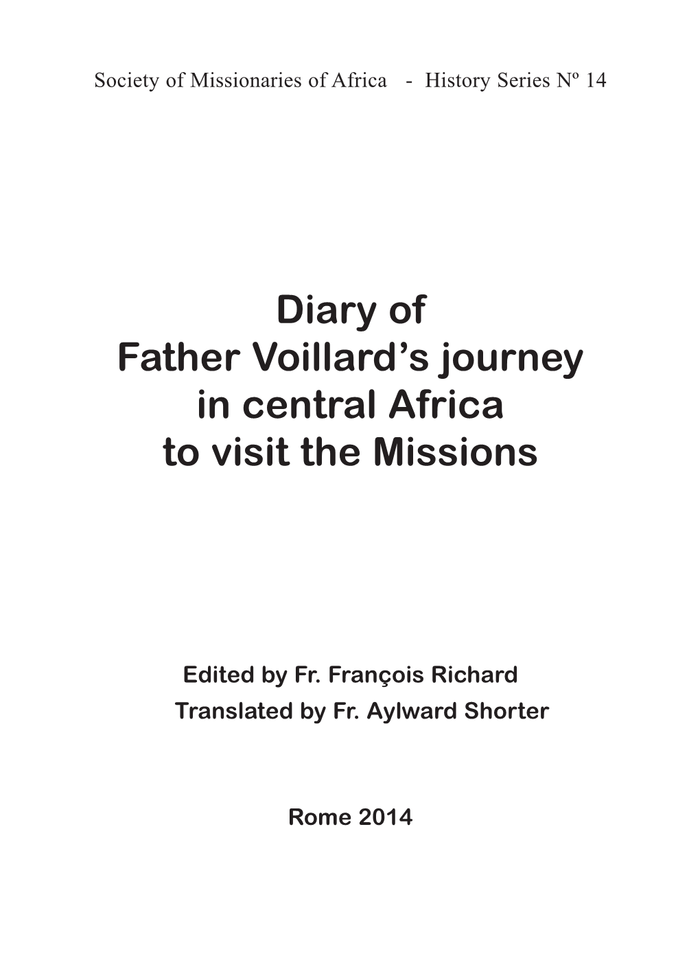 Diary of Father Voillard's Journey in Central Africa to Visit the Missions