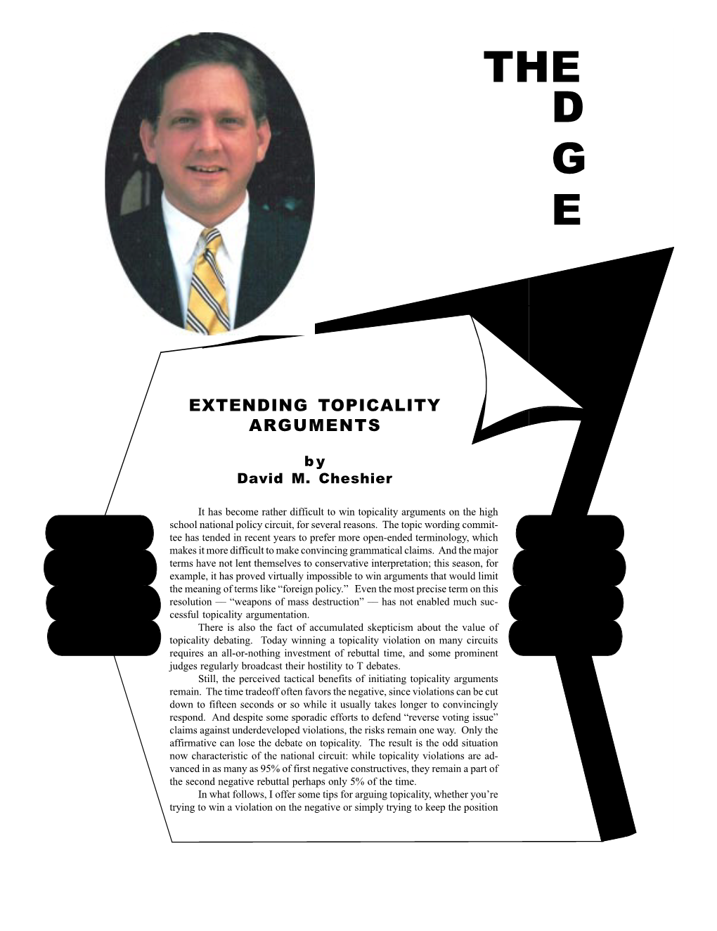 EXTENDING TOPICALITY ARGUMENTS David Cheshier