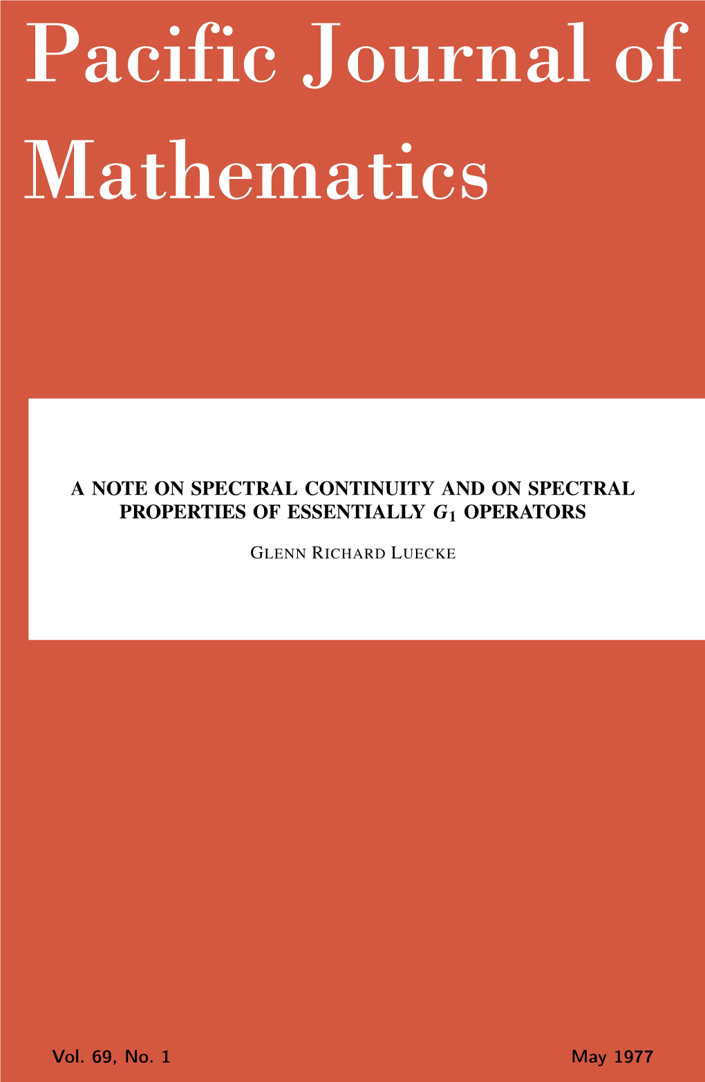 A Note on Spectral Continuity and on Spectral Properties of Essentially G1 Operators