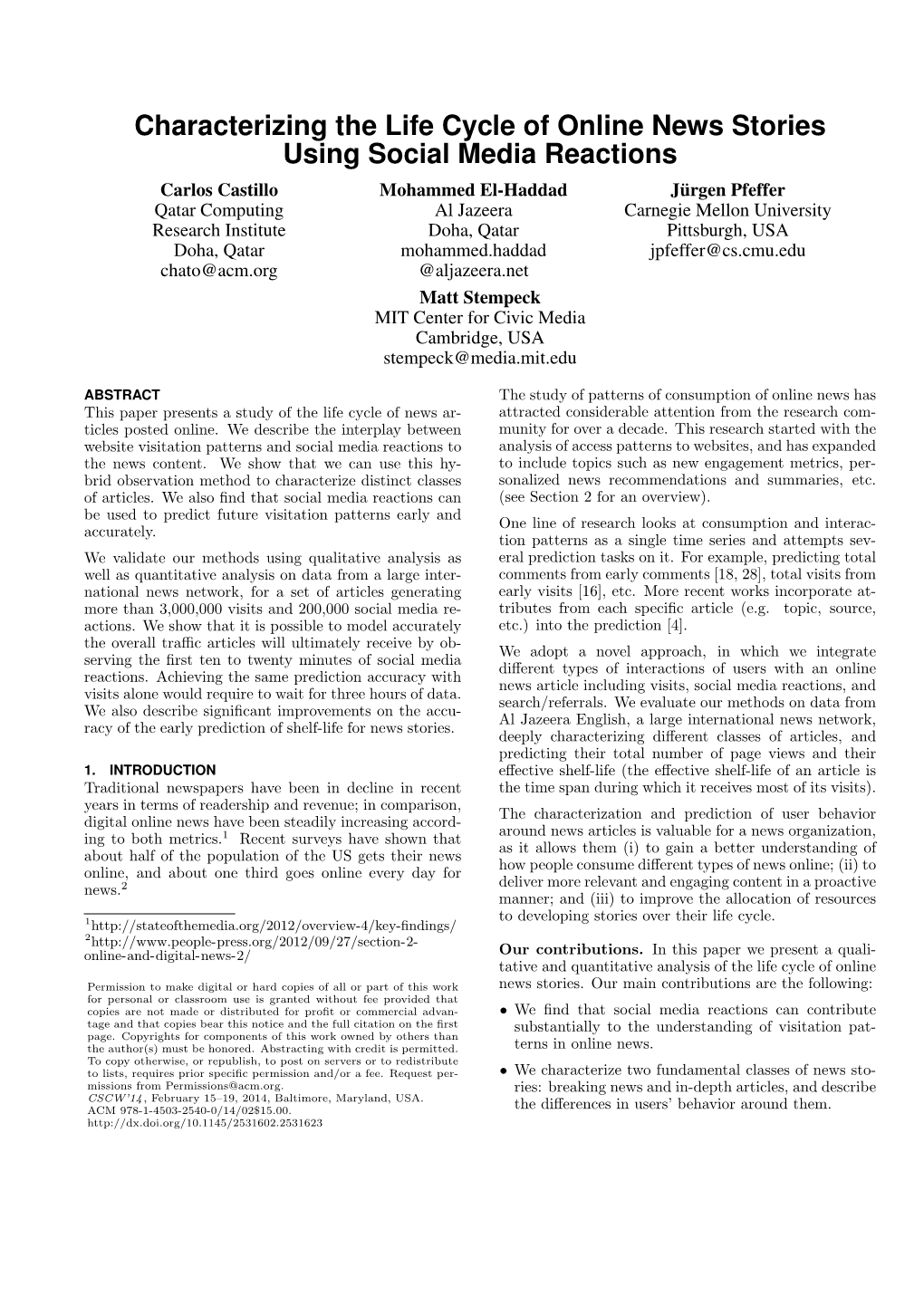 Characterizing the Life Cycle of Online News Stories Using Social Media