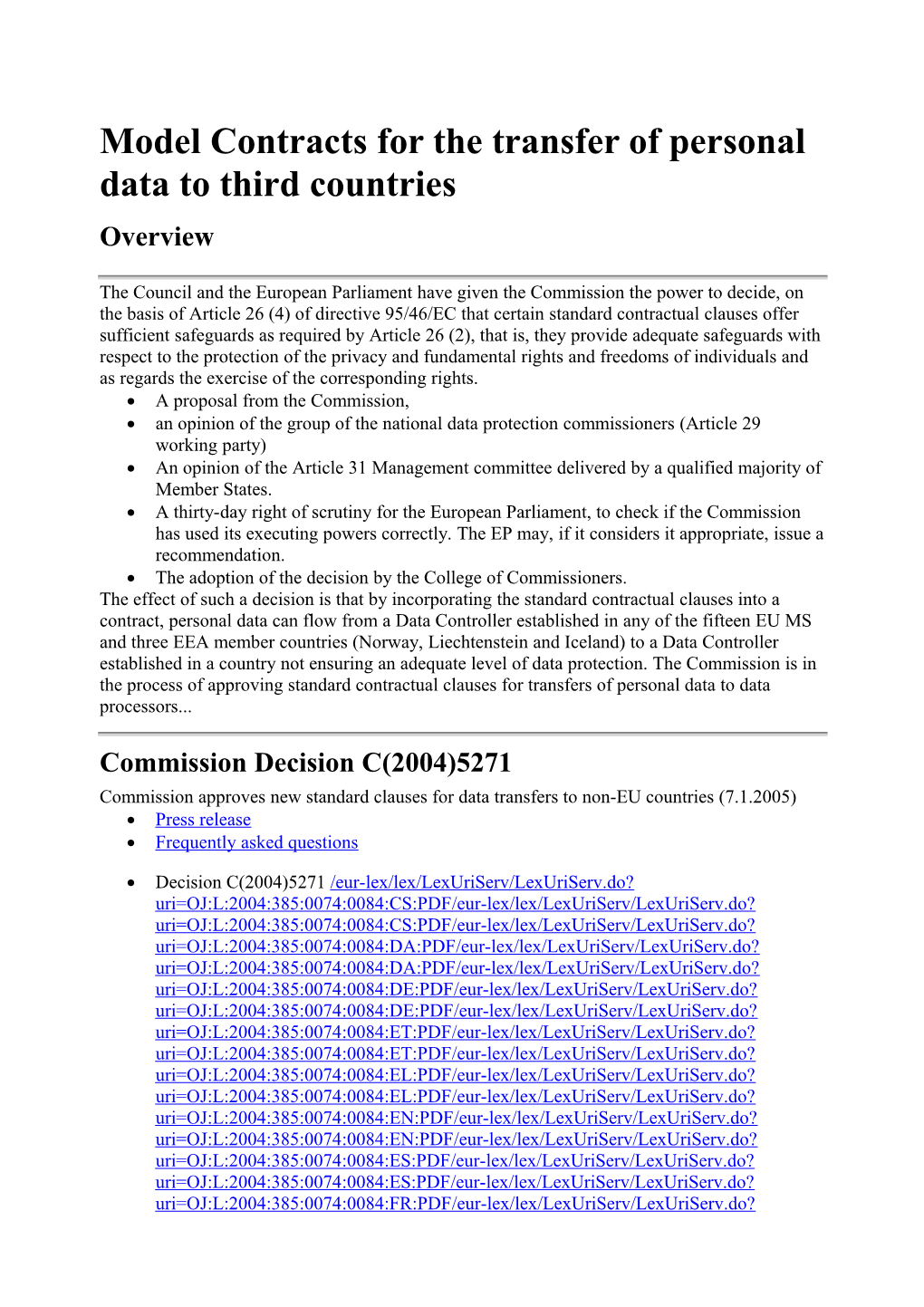 Model Contracts for the Transfer of Personal Data to Third Countries