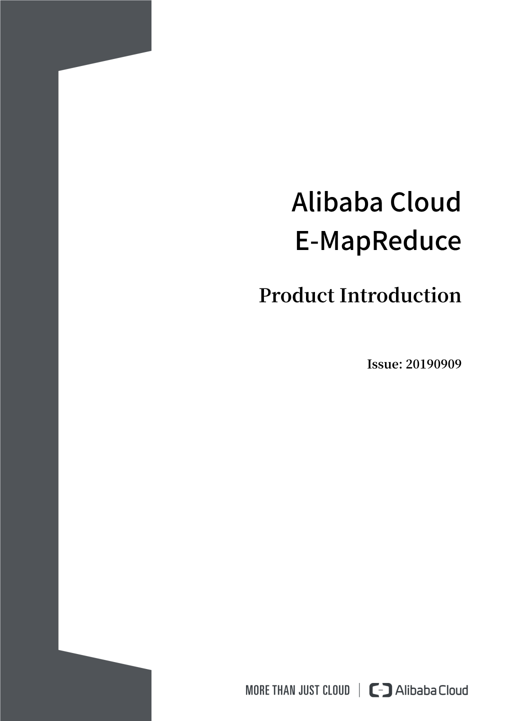 Alibaba Cloud E-Mapreduce