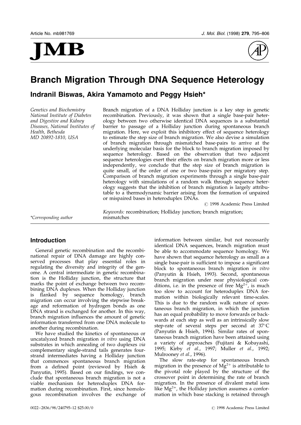 Branch Migration Through DNA Sequence Heterology Indranil Biswas, Akira Yamamoto and Peggy Hsieh*
