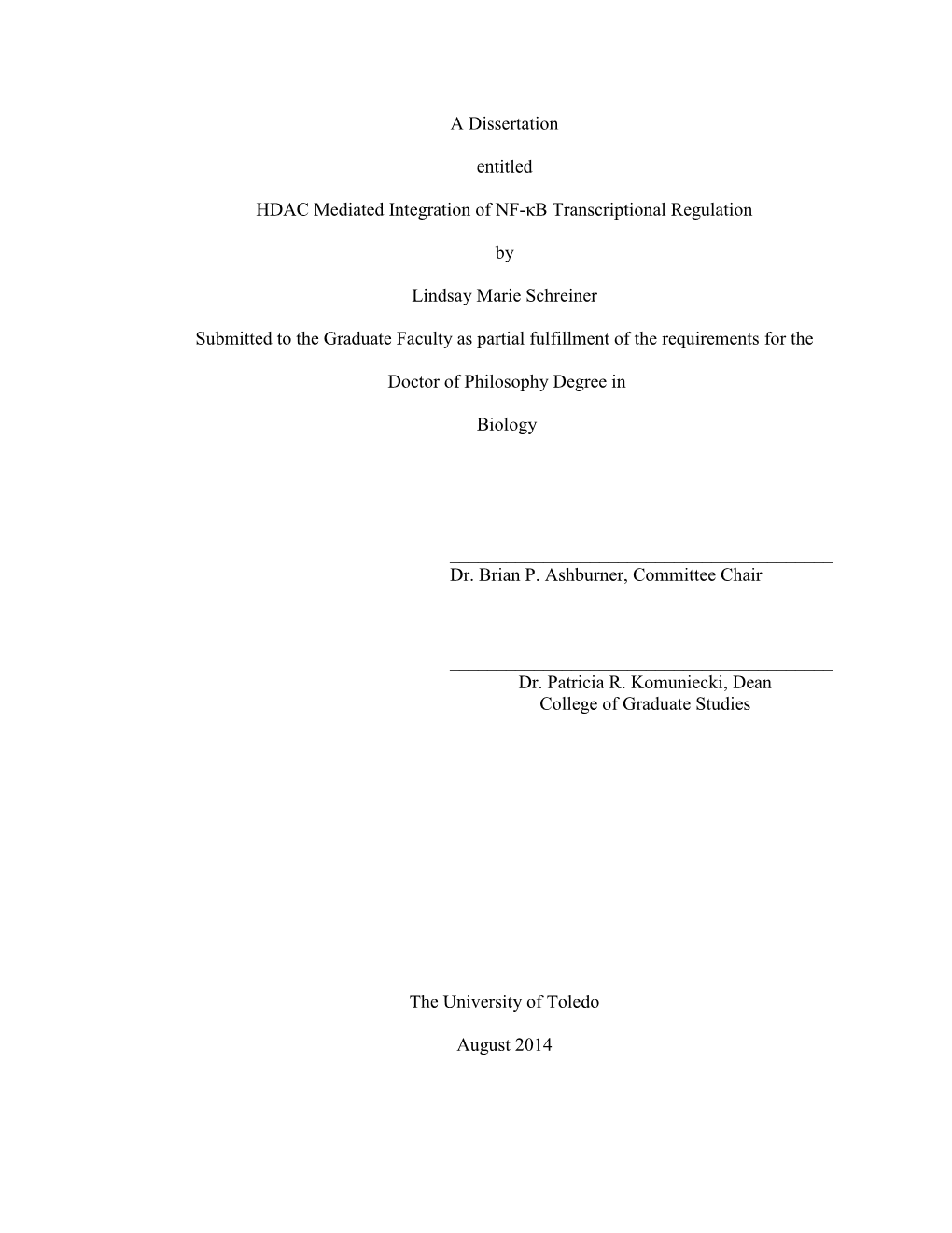 A Dissertation Entitled HDAC Mediated Integration of NF-Κb