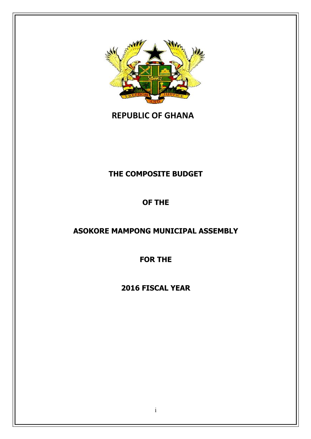 The Composite Budget of the Asokore Mampong Municipal Assembly For