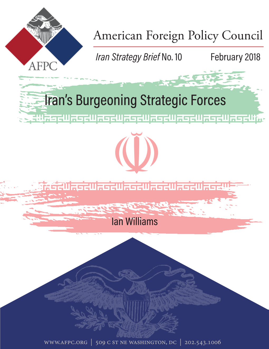 Iran's Burgeoning Strategic Forces