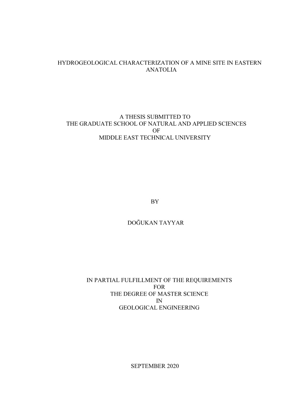 Hydrogeological Characterization of a Mine Site in Eastern Anatolia