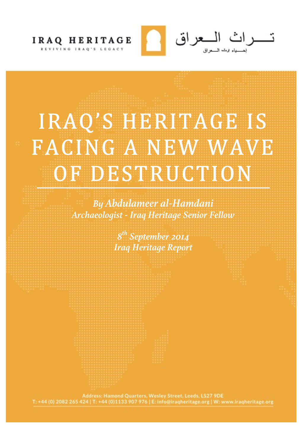 Iraq's Heritage Is Facing a New Wave of Destruction