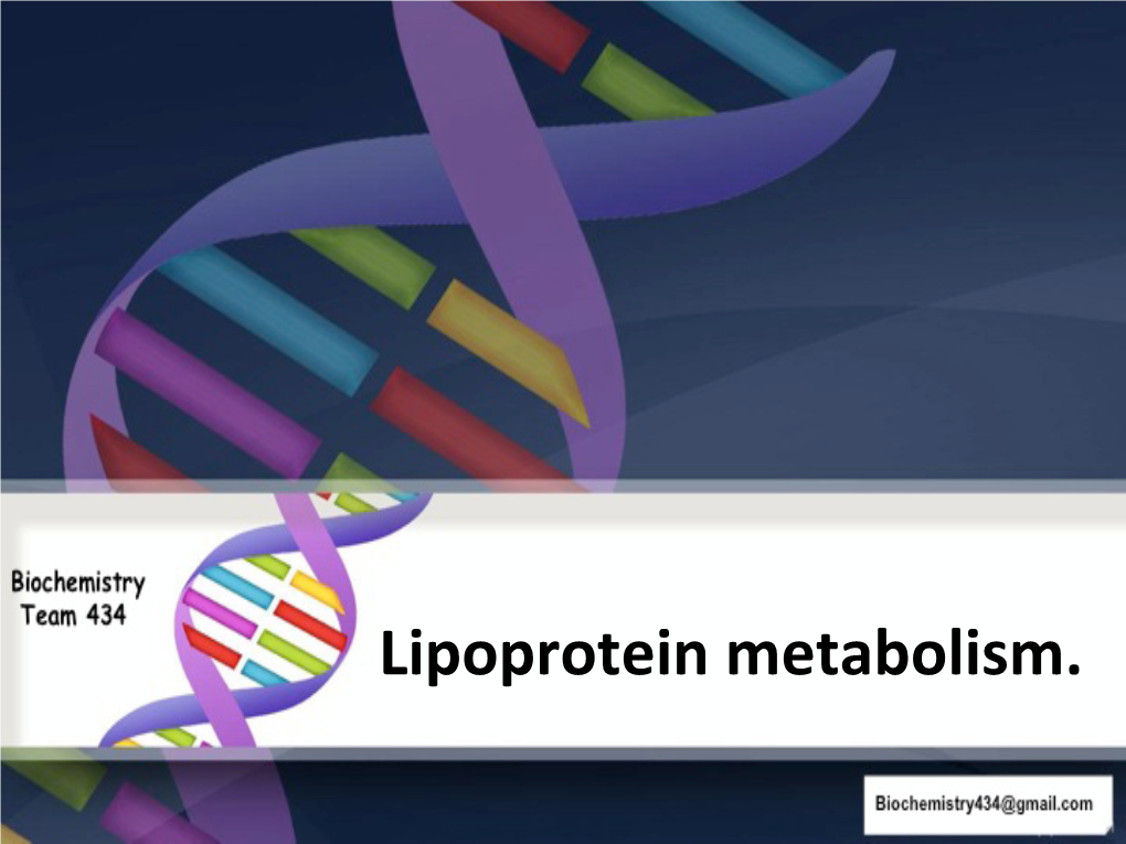 Lipoprotein)Metabolism.))