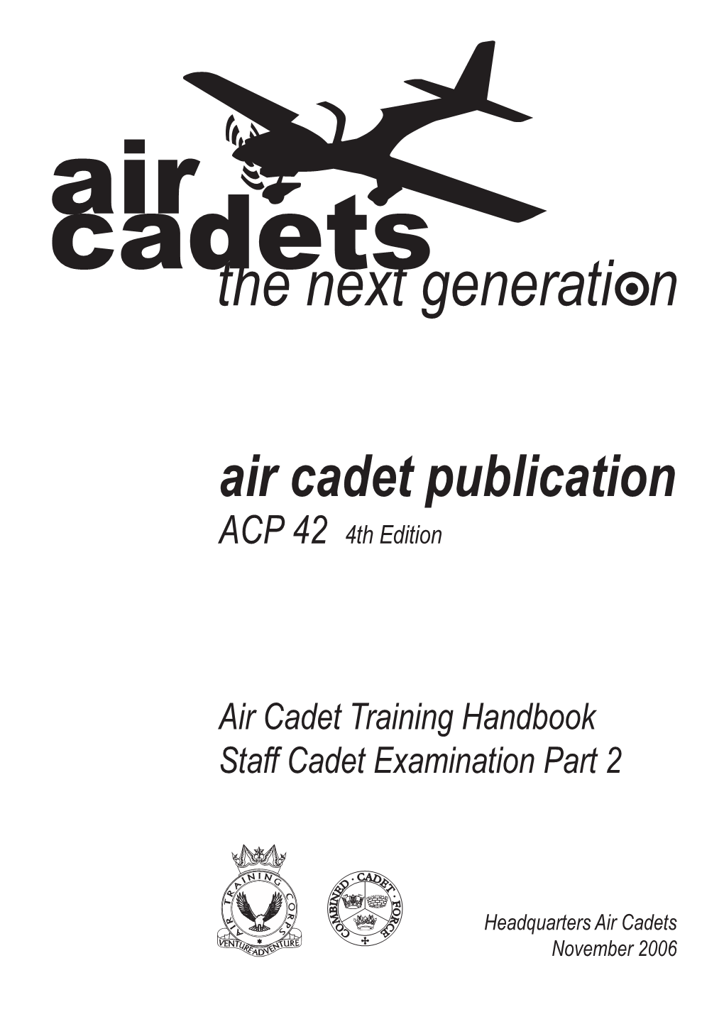 Air Cadet Publication ACP 42 4Th Edition