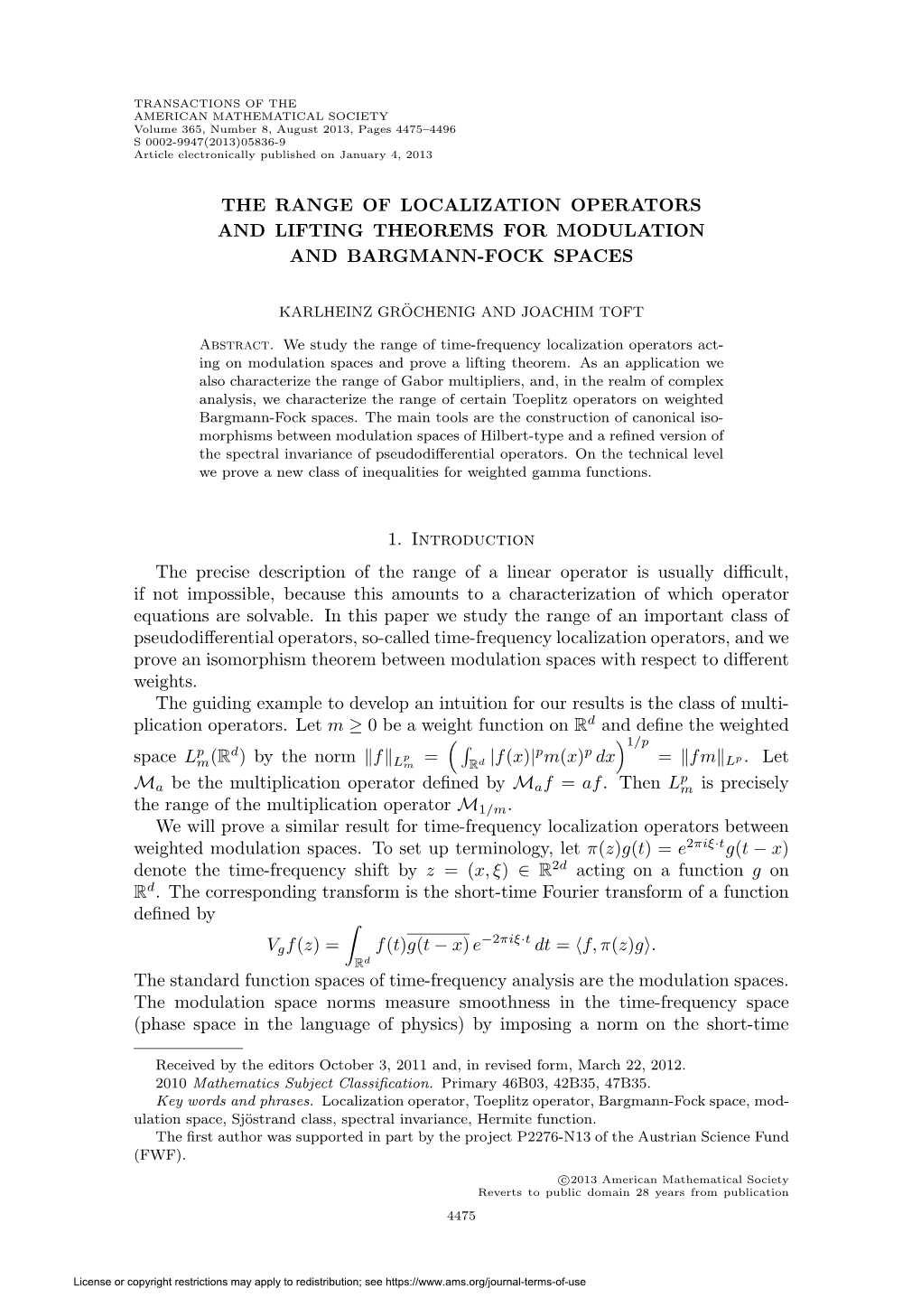 The Range of Localization Operators and Lifting Theorems for Modulation and Bargmann-Fock Spaces