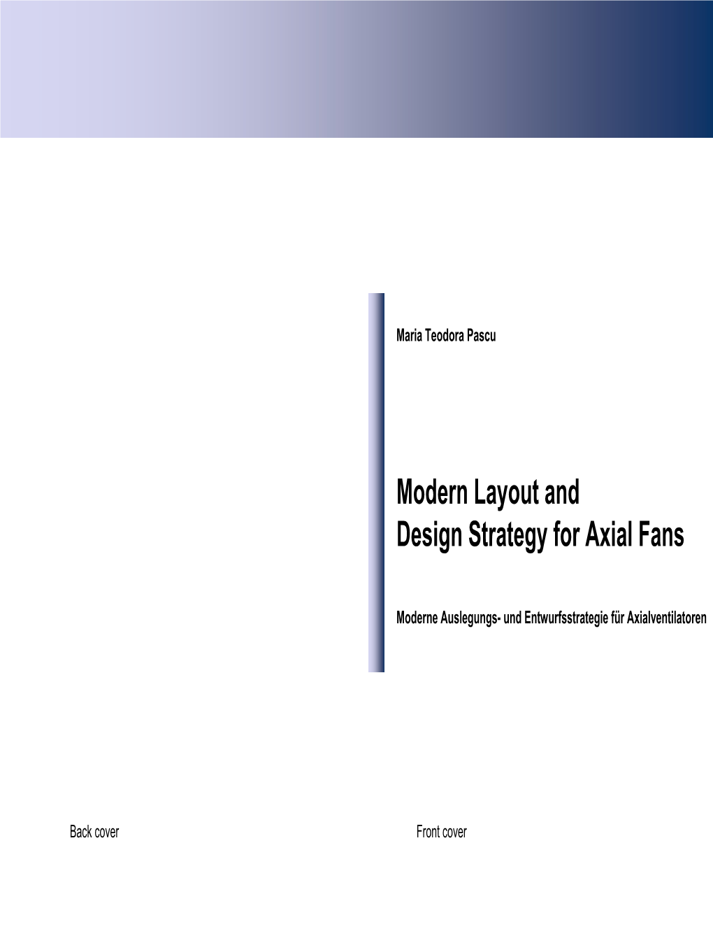 Modern Layout and Design Strategy for Axial Fans