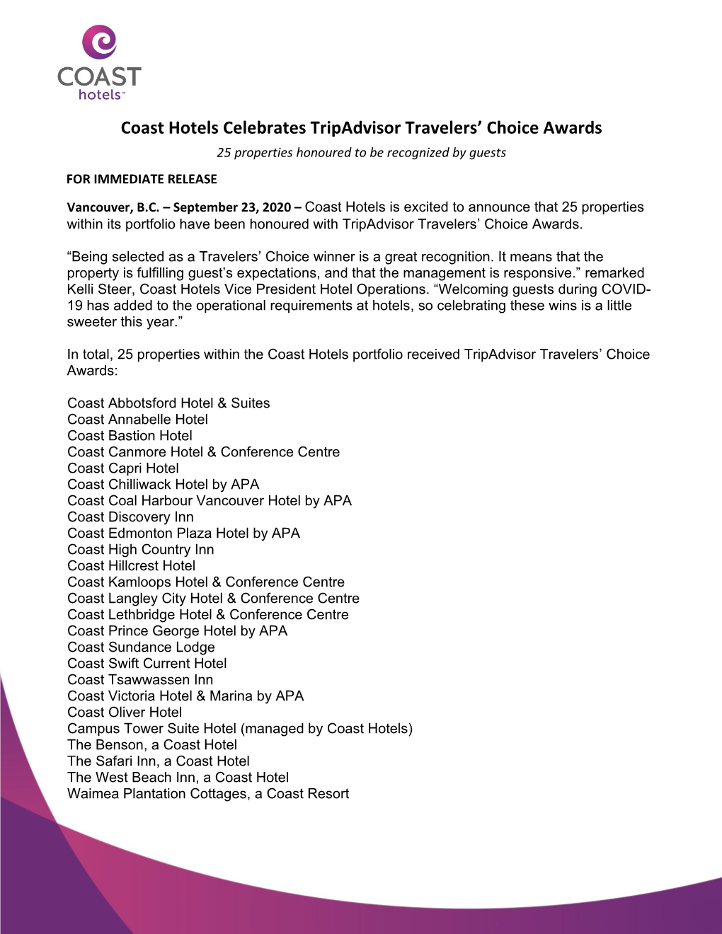 Coast Hotels Celebrates Tripadvisor Travelers’ Choice Awards 25 Properties Honoured to Be Recognized by Guests for IMMEDIATE RELEASE Vancouver, B.C