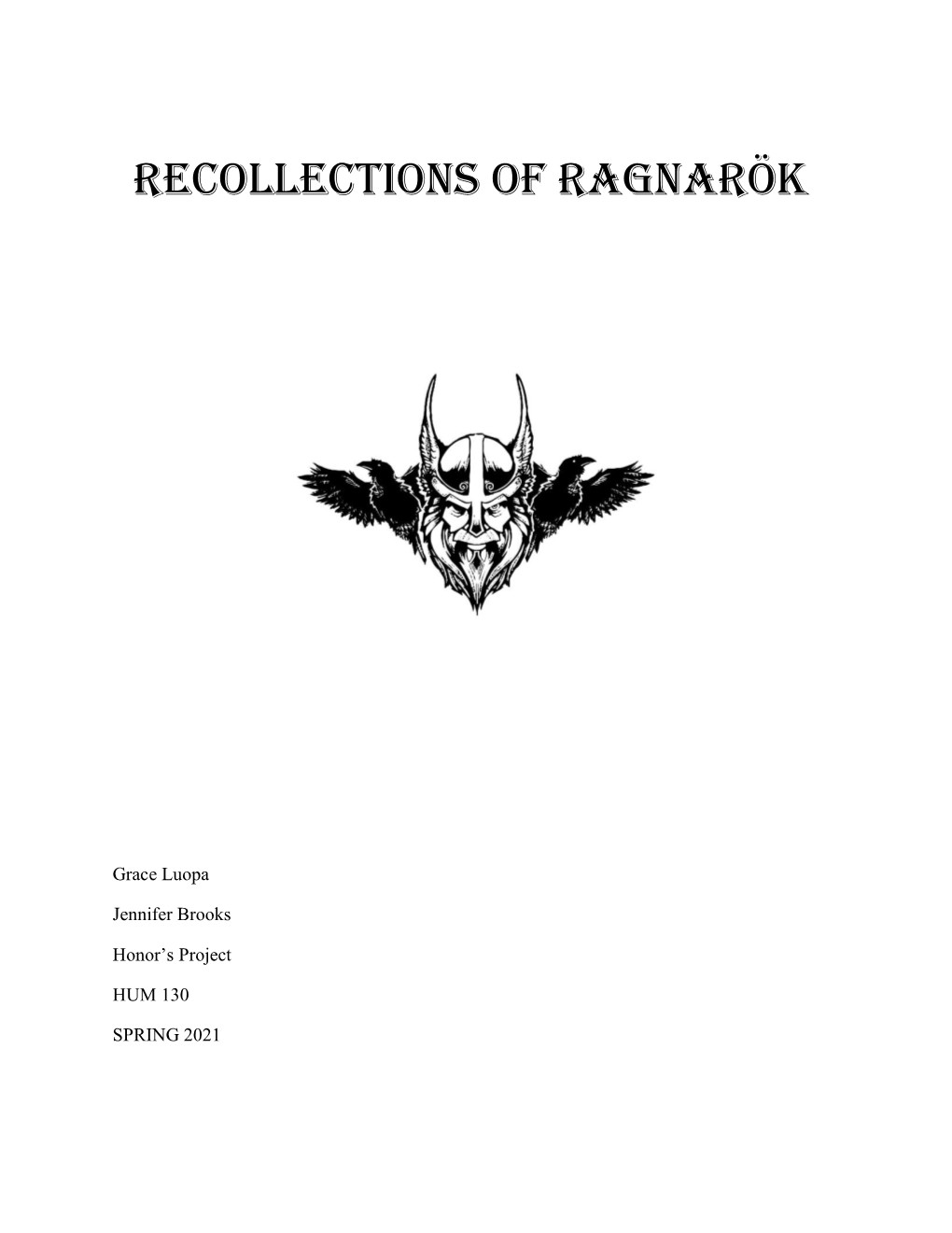 Recollections of Ragnarök