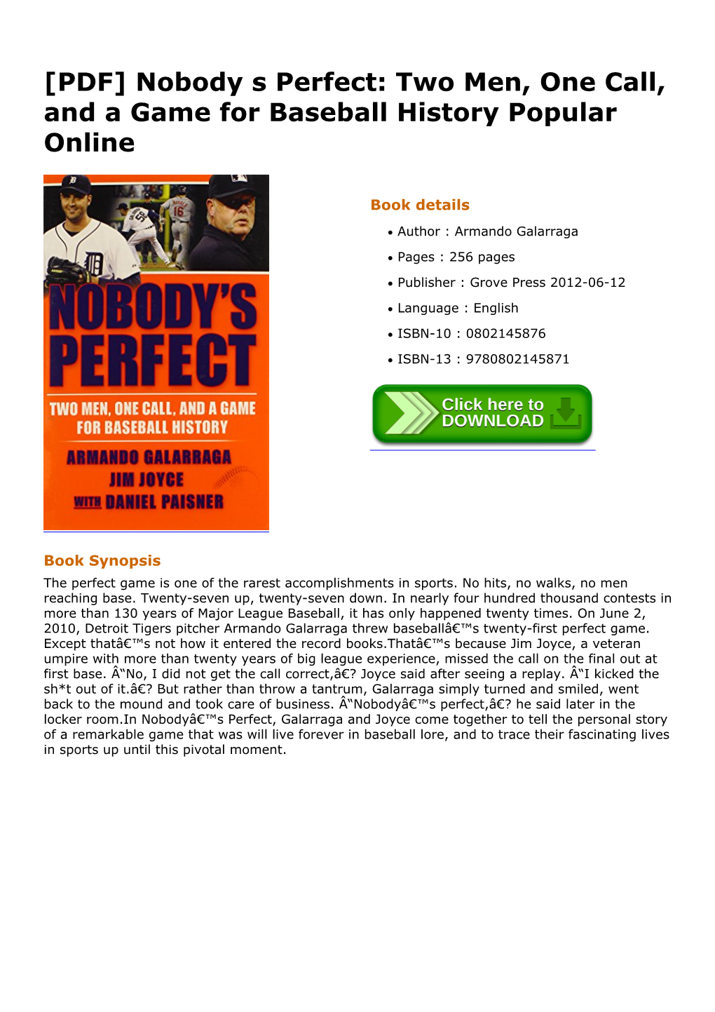 [PDF] Nobody S Perfect: Two Men, One Call, and a Game for Baseball History Popular Online
