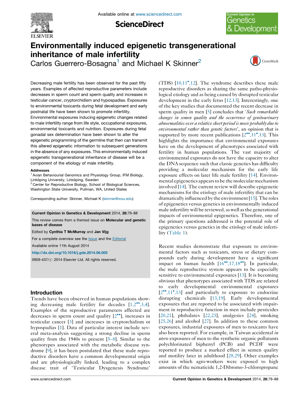 Environmentally Induced Epigenetic Transgenerational Inheritance Of