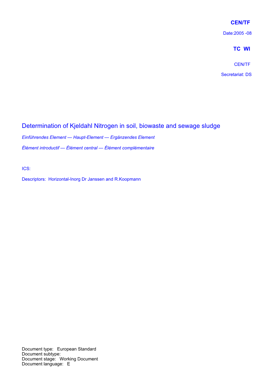 Determination of Kjeldahl Nitrogen in Soil, Biowaste and Sewage Sludge