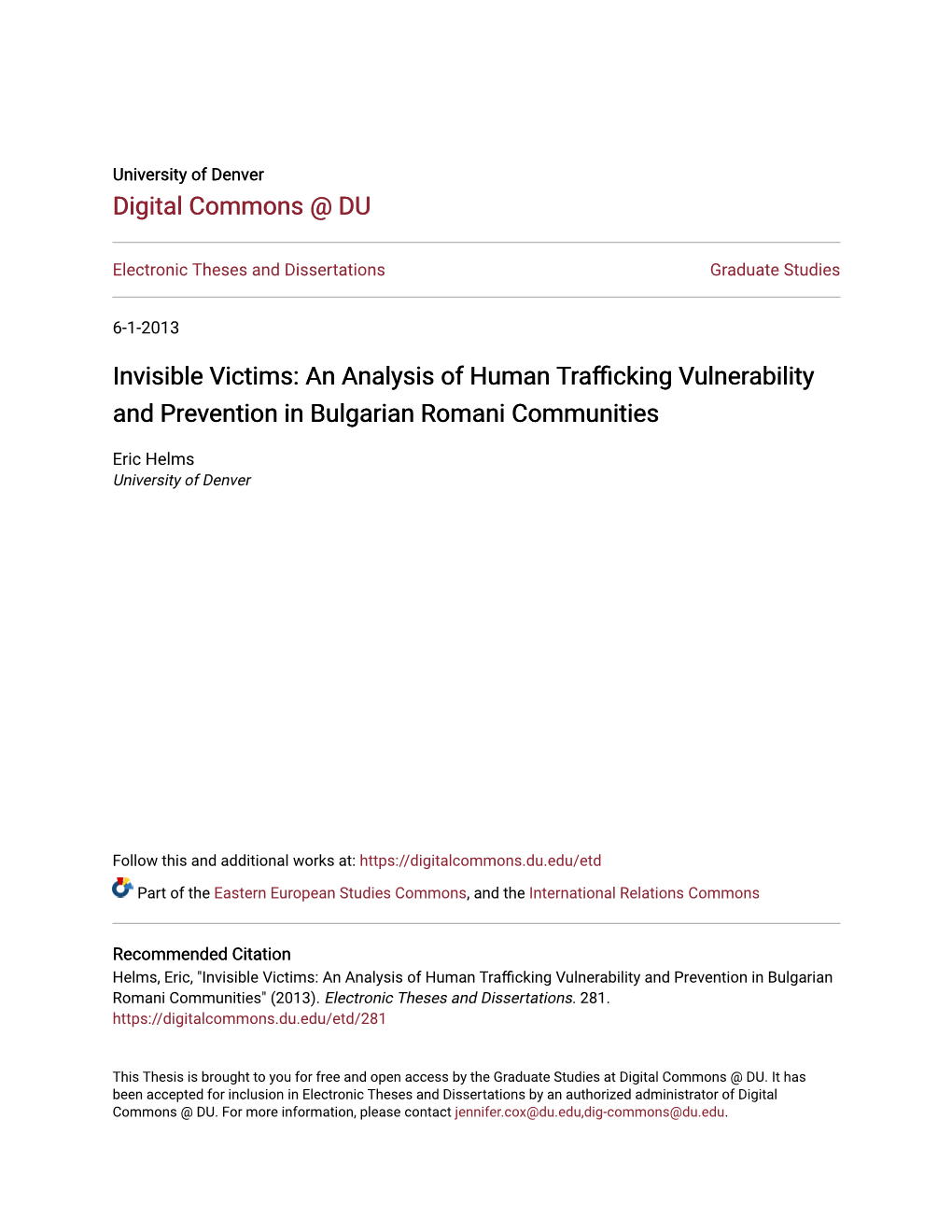Invisible Victims: an Analysis of Human Traffickingulner V Ability and Prevention in Bulgarian Romani Communities