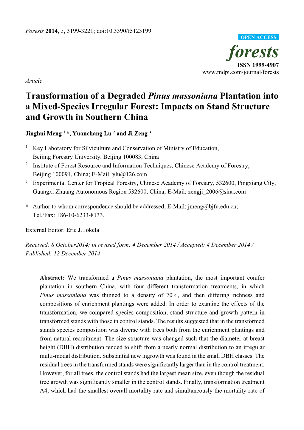 Transformation of a Degraded Pinus Massoniana Plantation Into a Mixed-Species Irregular Forest: Impacts on Stand Structure and Growth in Southern China