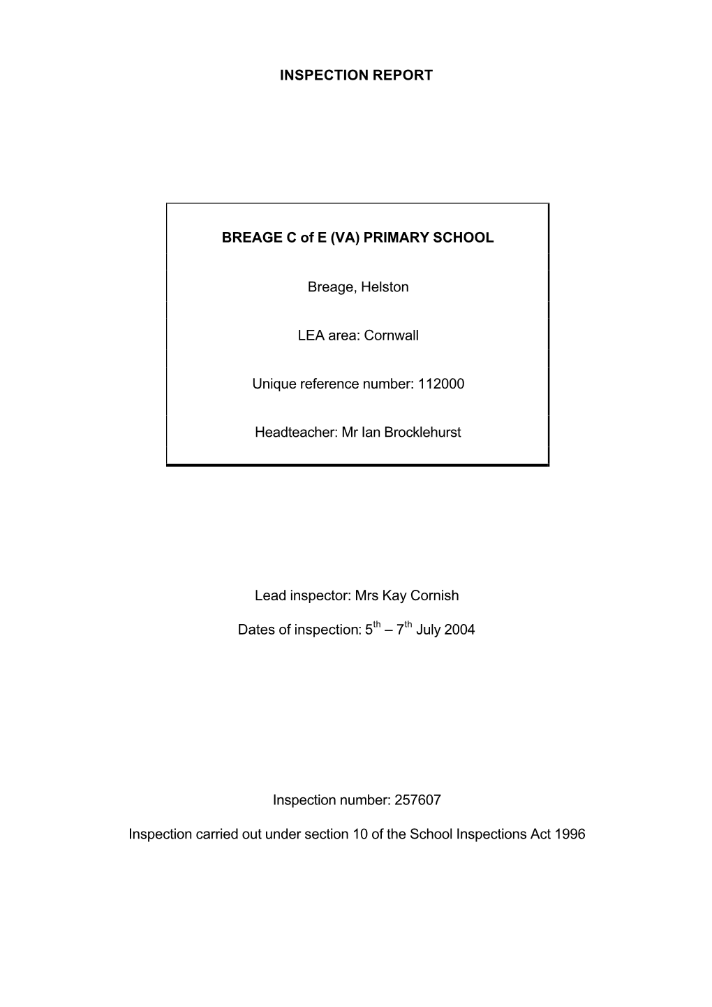 PRIMARY SCHOOL Breage, Helston LEA Area