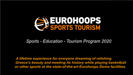 Sports - Education - Tourism Program 2020