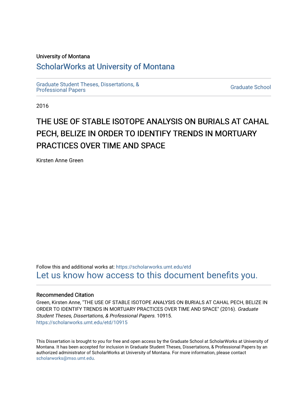 The Use of Stable Isotope Analysis on Burials at Cahal Pech, Belize in Order to Identify Trends in Mortuary Practices Over Time and Space