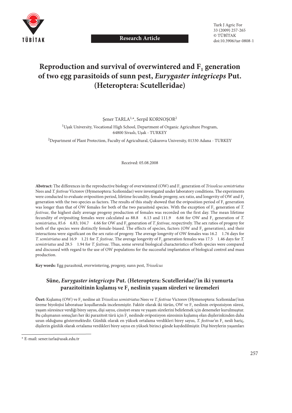 Reproduction and Survival of Overwintered and F1 Generation of Two Egg Parasitoids of Sunn Pest, Eurygaster Integriceps Put
