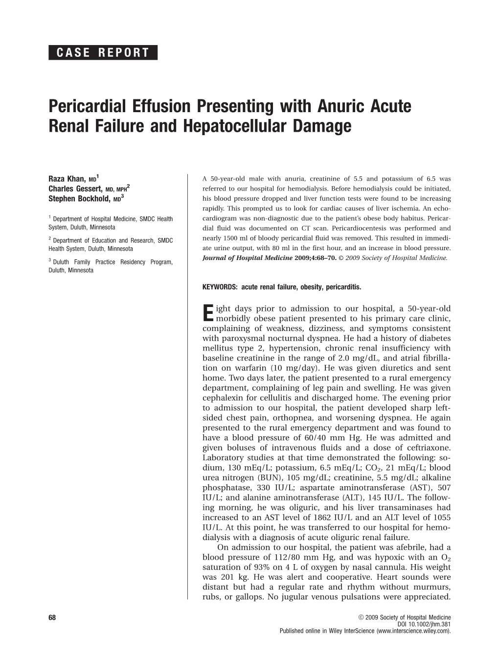 Pericardial Effusion Presenting with Anuric Acute Renal Failure and Hepatocellular Damage