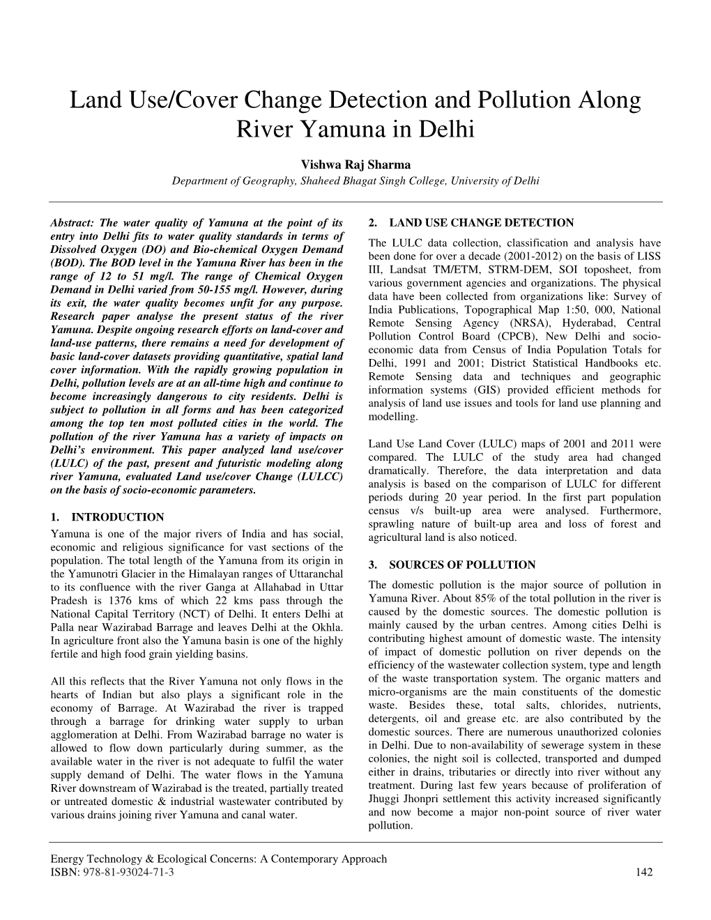 Land Use/Cover Change Detection and Pollution Along River Yamuna in Delhi