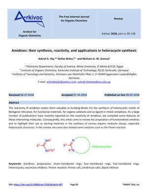 Amidines: Their Synthesis, Reactivity, and Applications in Heterocycle Synthesis