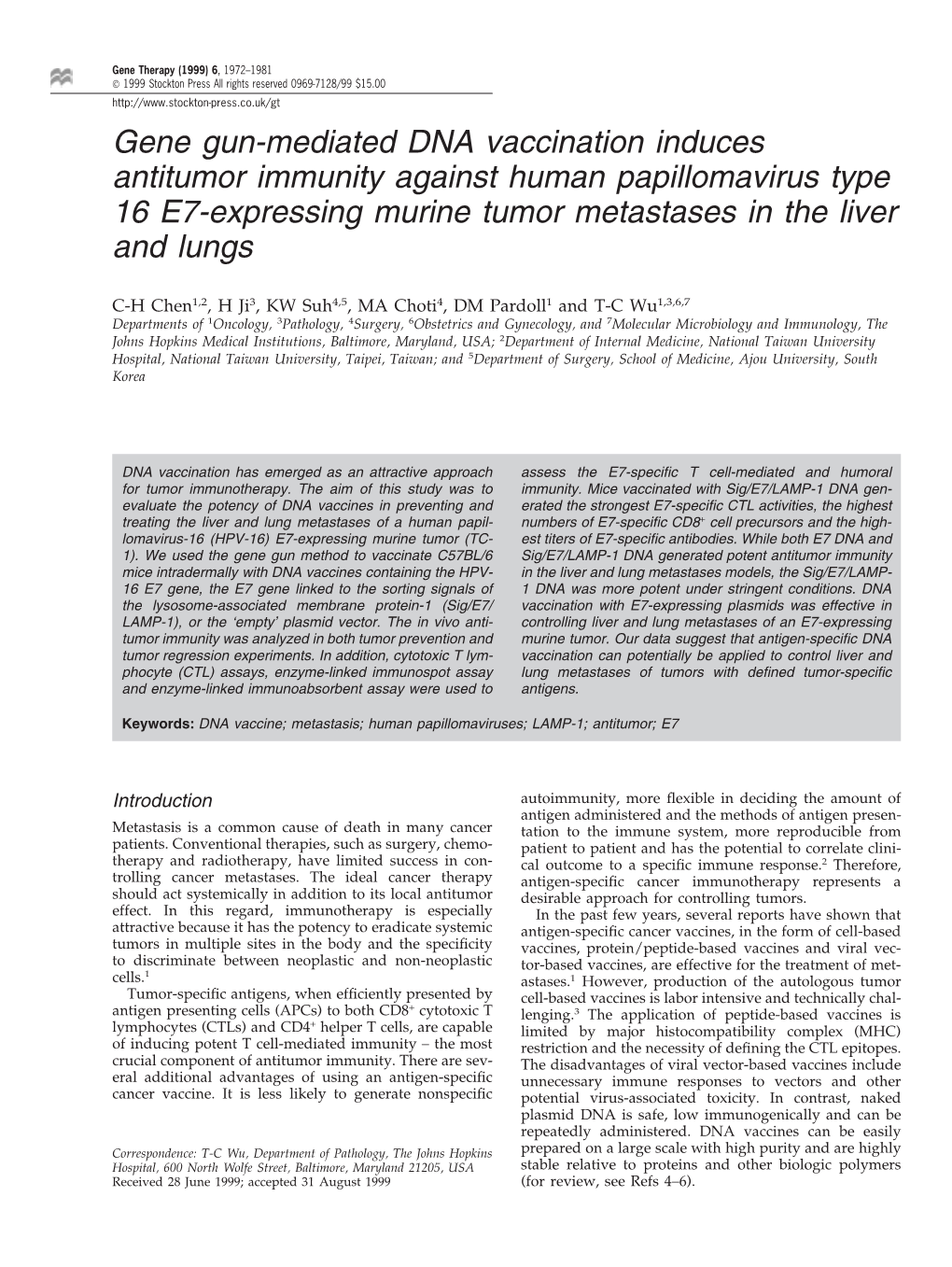 Gene Gun-Mediated DNA Vaccination Induces Antitumor Immunity Against Human Papillomavirus Type 16 E7-Expressing Murine Tumor Metastases in the Liver and Lungs